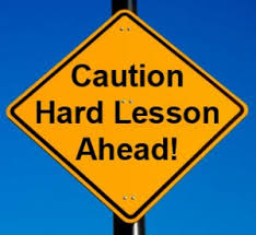 hard lesson